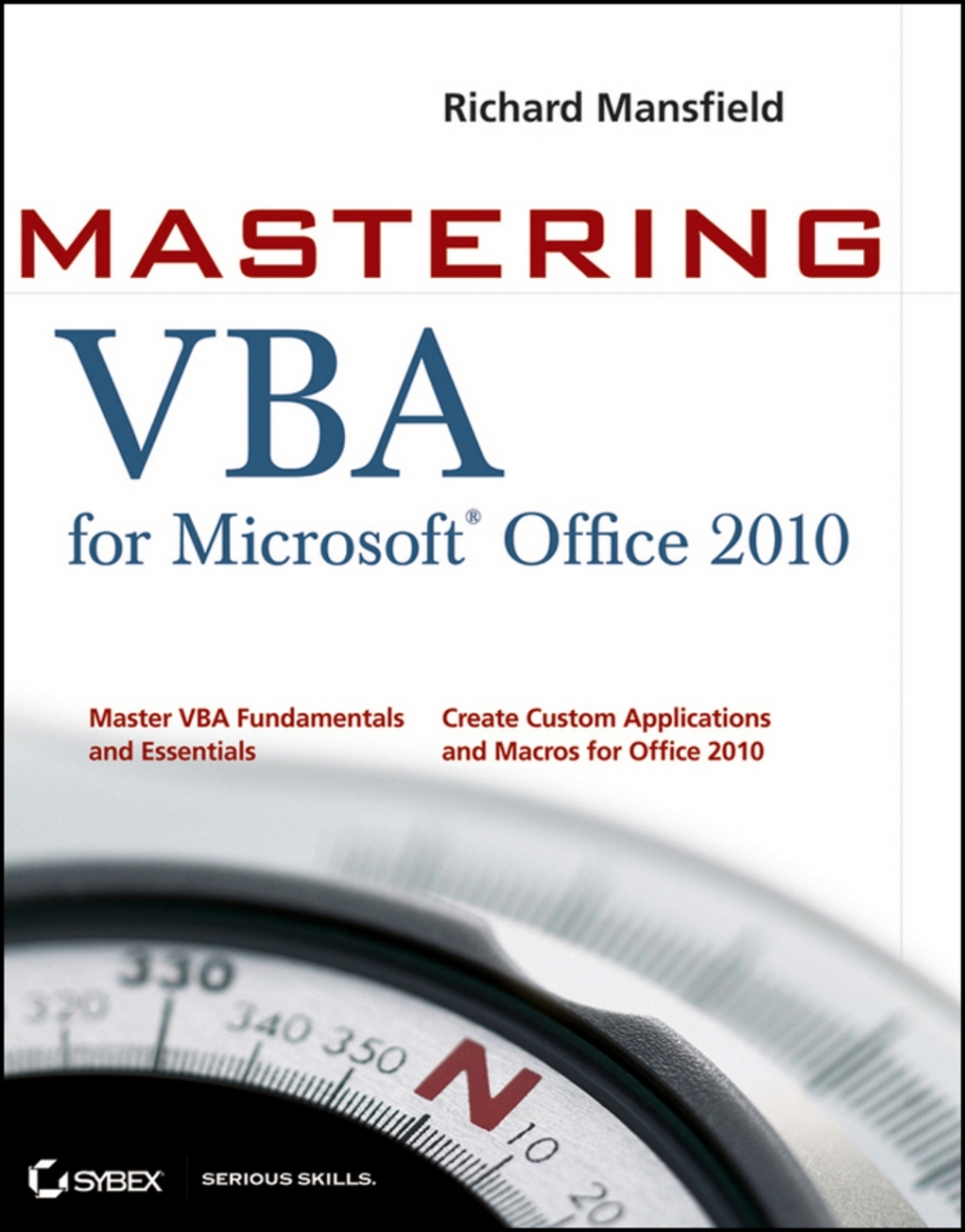 Mastering VBA for Office 2010 1st Edition â€“ PDF/EPUB Version Downloadable