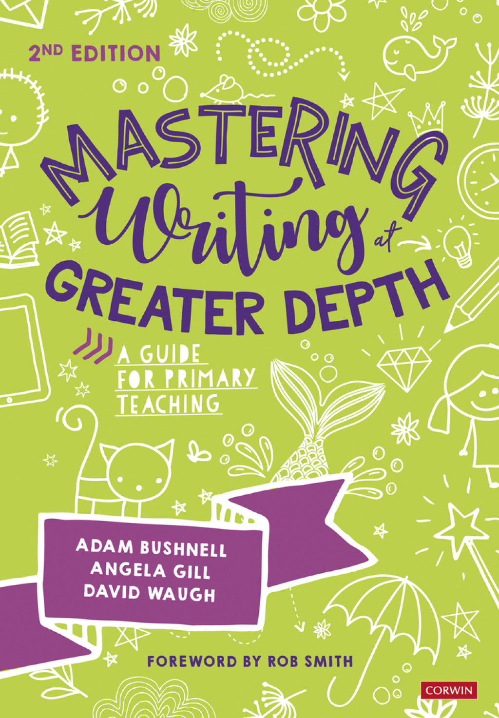 Mastering Writing at Greater Depth A guide for primary teaching 2nd Edition - (PDF/EPUB Version)