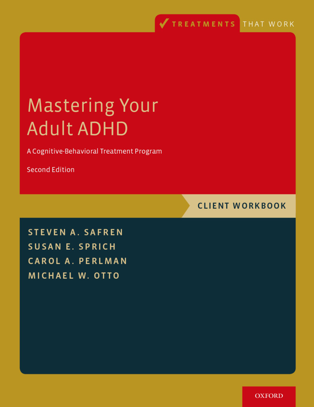 Mastering Your Adult ADHD A Cognitive-Behavioral Treatment Program, Client Workbook 2nd Edition â€“ PDF/EPUB Version Downloadable