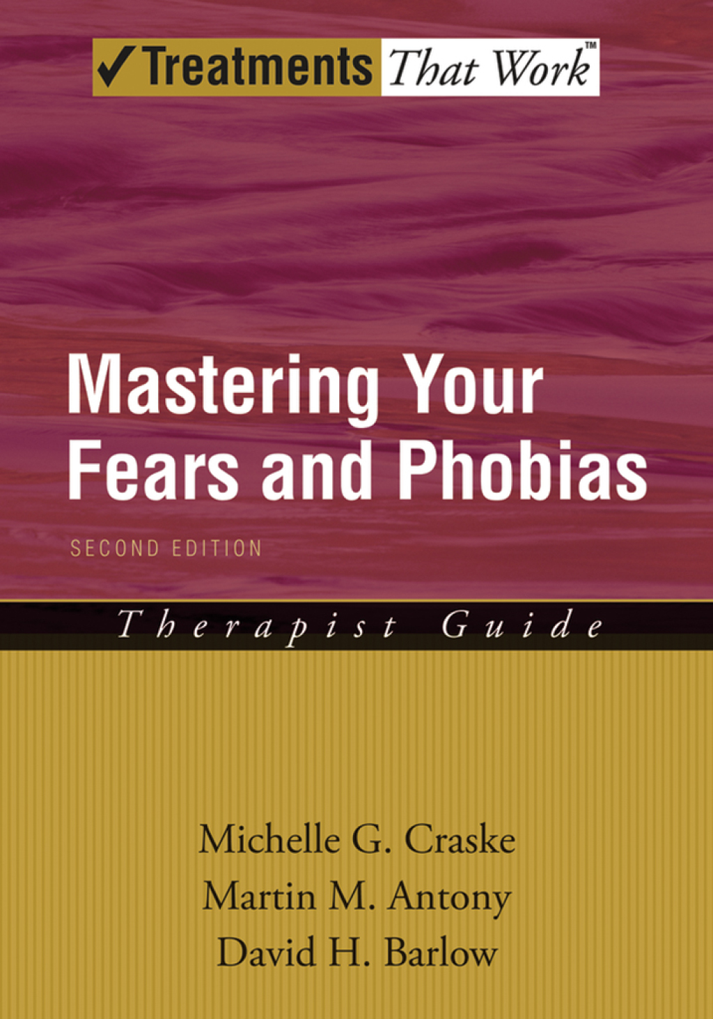 Mastering Your Fears and Phobias 2nd Edition â€“ PDF/EPUB Version Downloadable