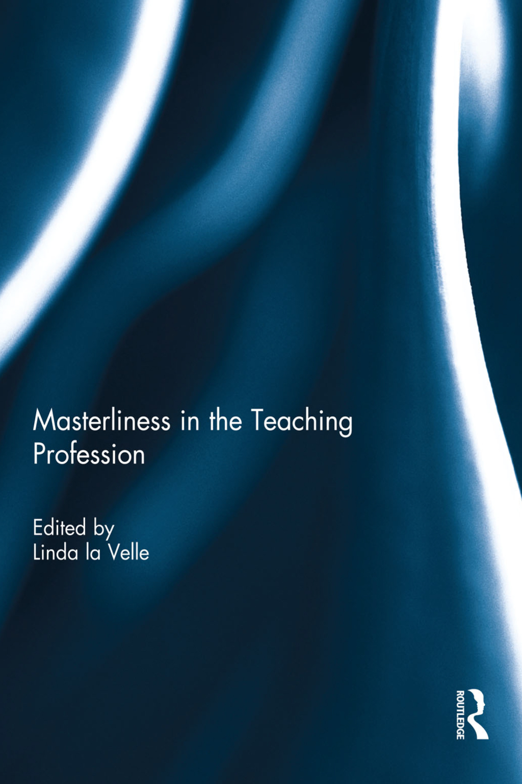 Masterliness in the Teaching Profession 1st Edition â€“ PDF/EPUB Version Downloadable
