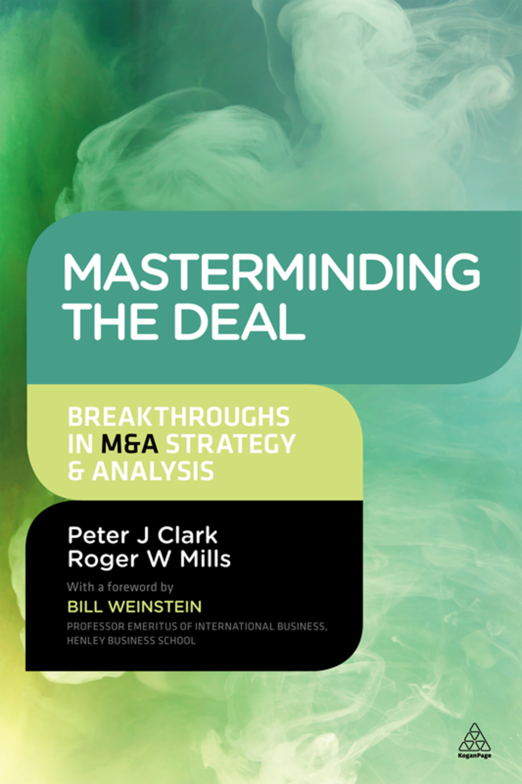 Masterminding the Deal Breakthroughs in M&A Strategy and Analysis 1st Edition â€“ PDF/EPUB Version Downloadable