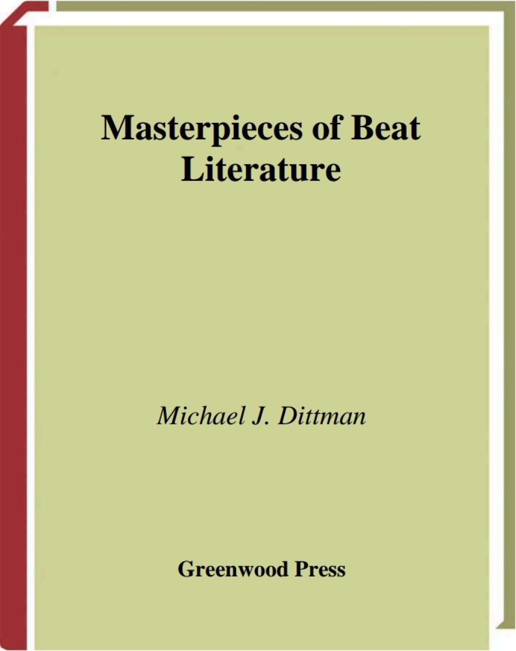 Masterpieces of Beat Literature 1st Edition â€“ PDF/EPUB Version Downloadable