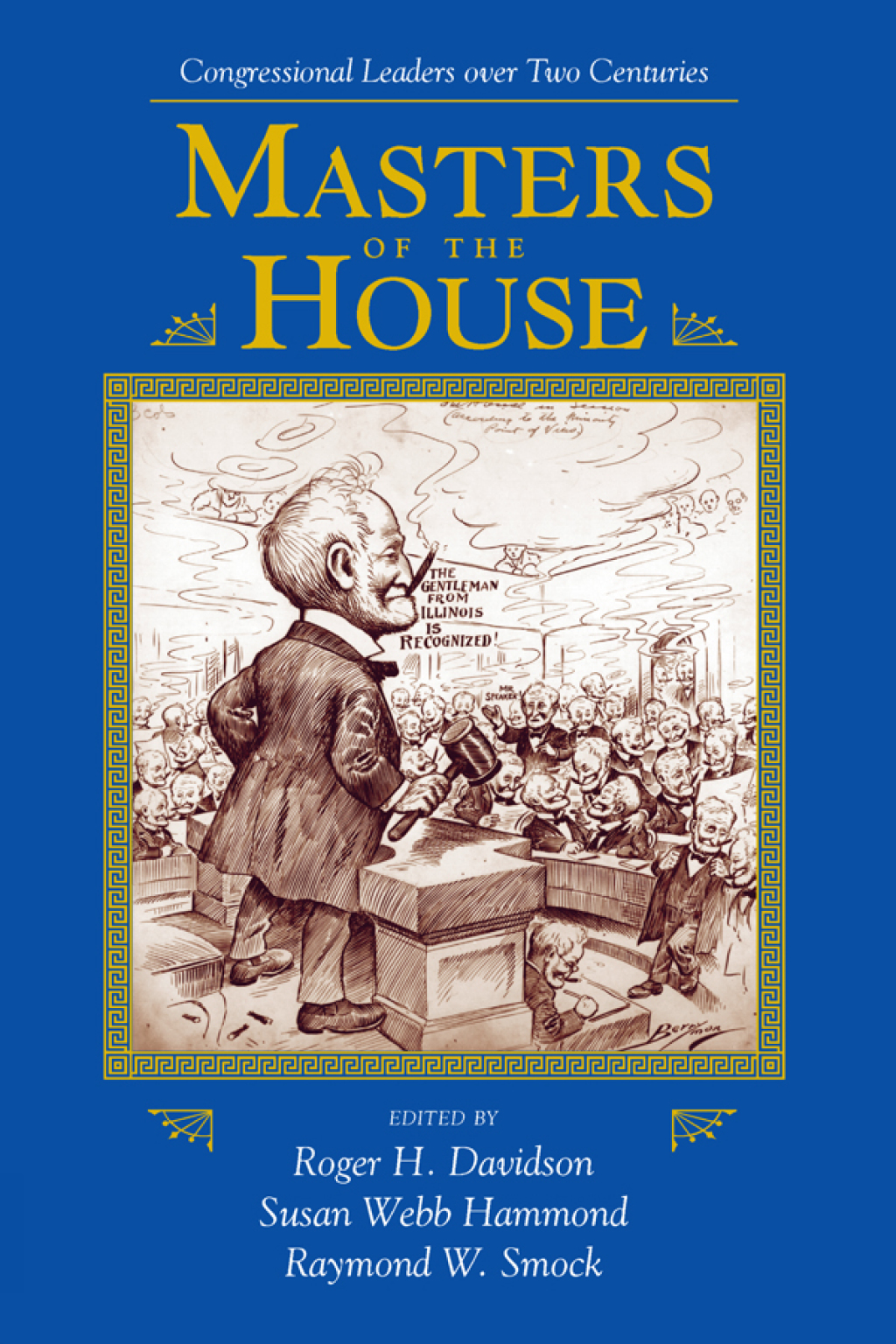 Masters Of The House Congressional Leadership Over Two Centuries 1st Edition â€“ PDF/EPUB Version Downloadable