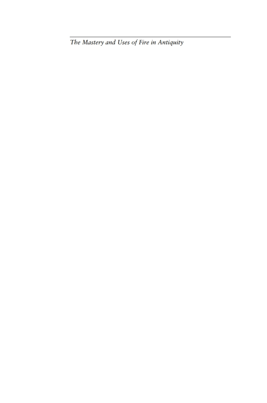 Mastery and Uses of Fire in Antiquity  â€“ PDF/EPUB Version Downloadable