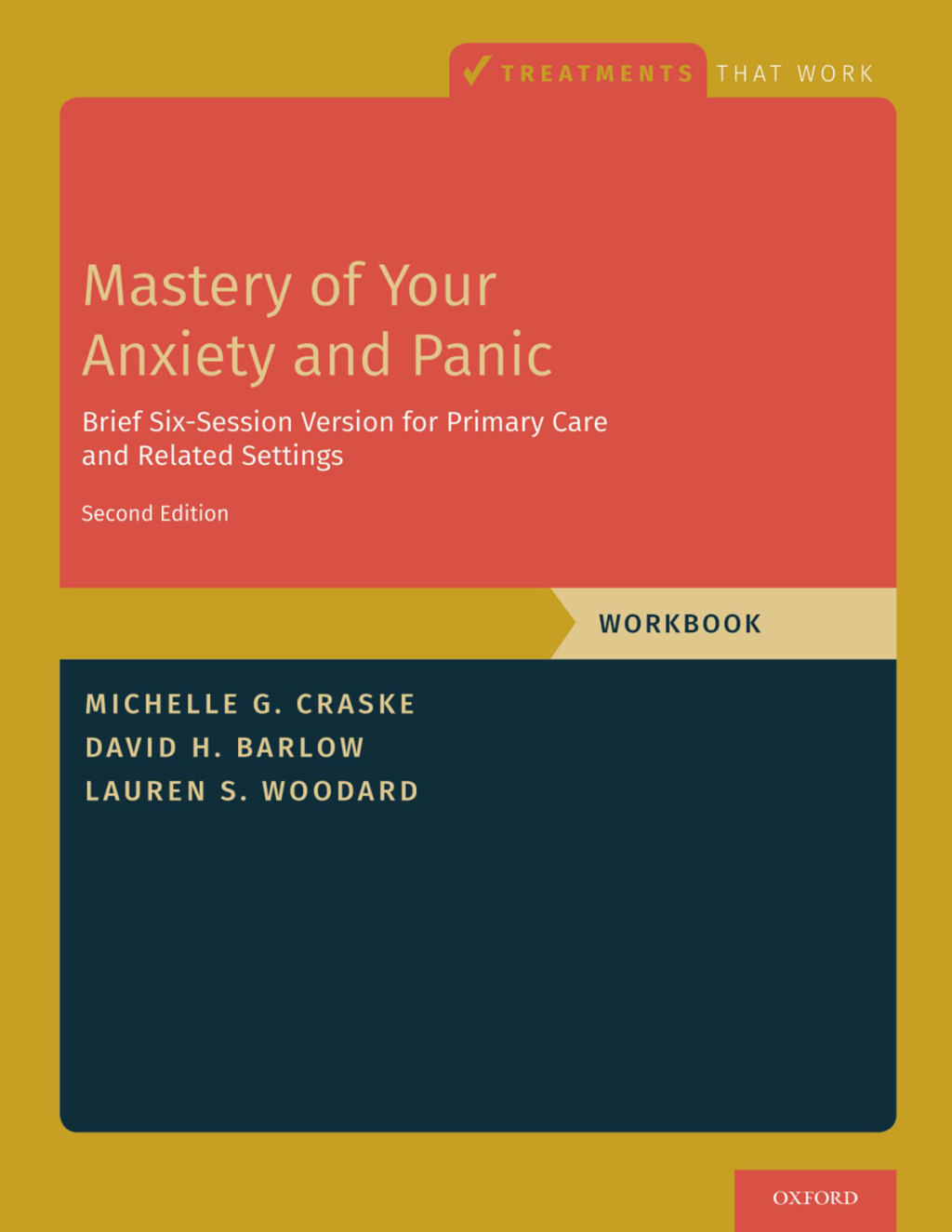 Mastery of Your Anxiety and Panic Brief Six-Session Version for Primary Care and Related Settings 2nd Edition â€“ PDF/EPUB Version Downloadable