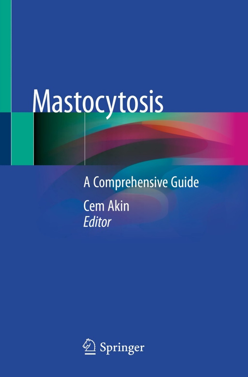 Mastocytosis A Comprehensive Guide  â€“ PDF/EPUB Version Downloadable