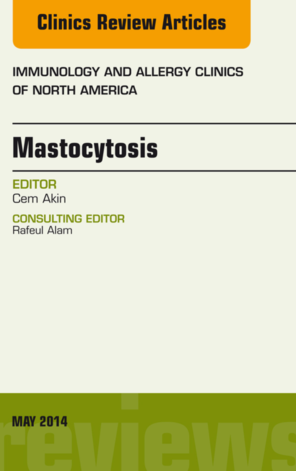 Mastocytosis, An Issue of Immunology and Allergy Clinics  â€“ PDF/EPUB Version Downloadable