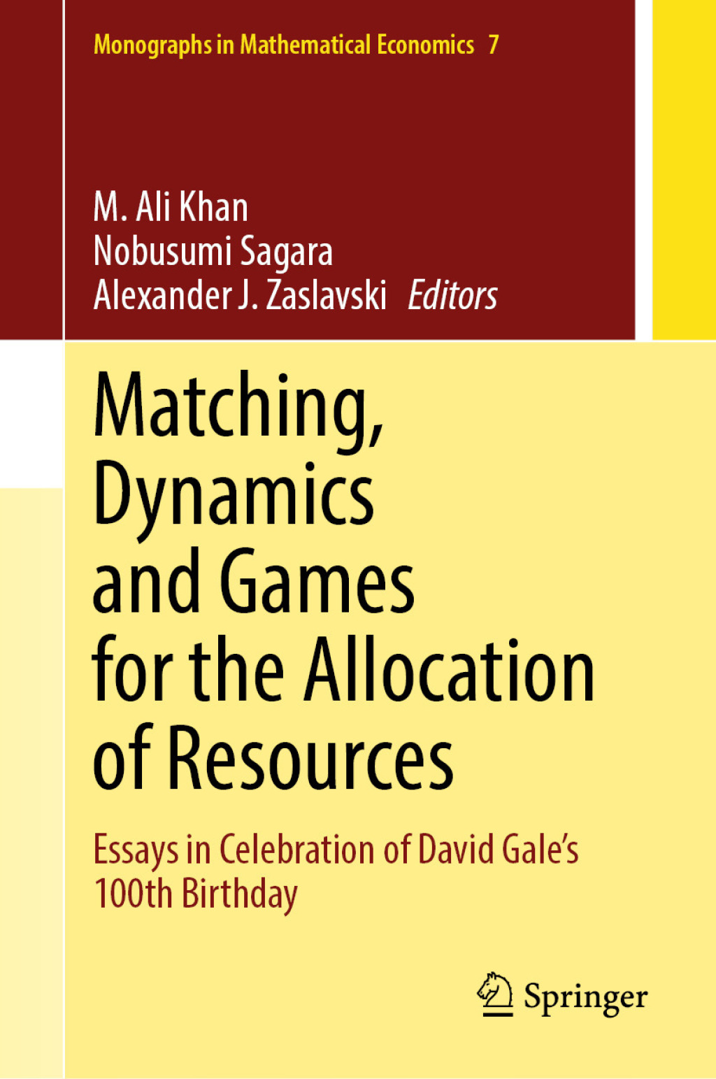 Matching, Dynamics and Games for the Allocation of Resources Essays in Celebration of David Galeâ€™s 100th Birthday  â€“ PDF/EPUB Version Downloadable