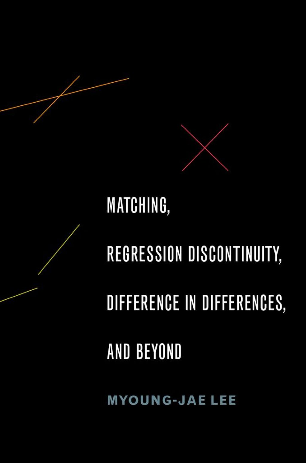 Matching, Regression Discontinuity, Difference in Differences, and Beyond  â€“ PDF/EPUB Version Downloadable