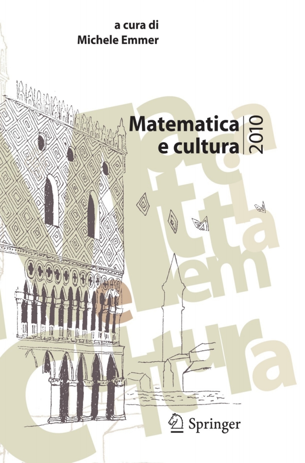 Matematica e cultura 2010 1st Edition â€“ PDF/EPUB Version Downloadable