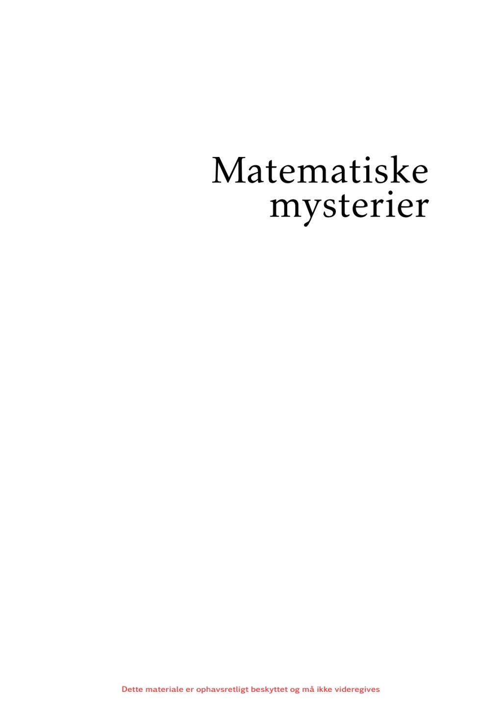 Matematiske mysterier Historien, forklaringerne og losningerne 1st Edition - (PDF/EPUB Version)
