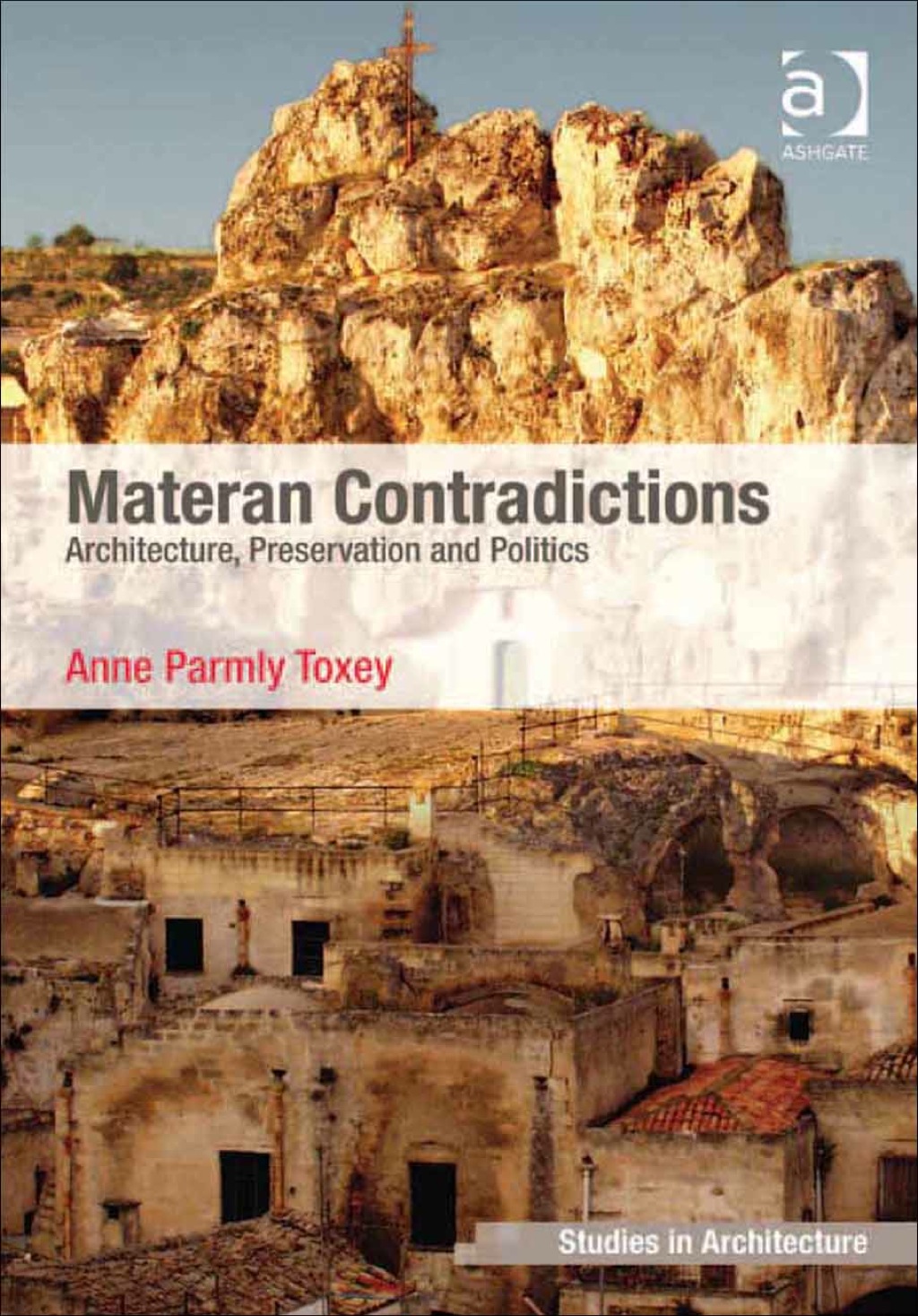 Materan Contradictions: Architecture, Preservation and Politics  â€“ PDF/EPUB Version Downloadable