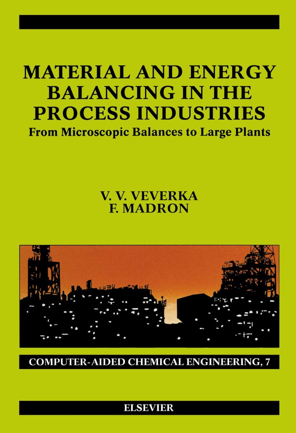 Material and Energy Balancing in the Process Industries: From Microscopic Balances to Large Plants  â€“ PDF/EPUB Version Downloadable