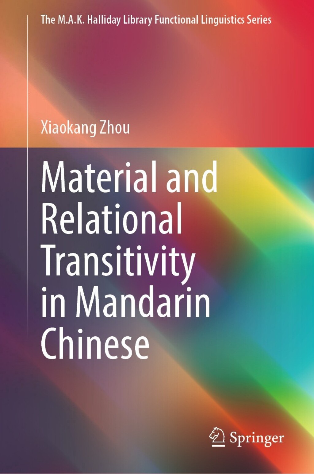 Material and Relational Transitivity in Mandarin Chinese  â€“ PDF/EPUB Version Downloadable
