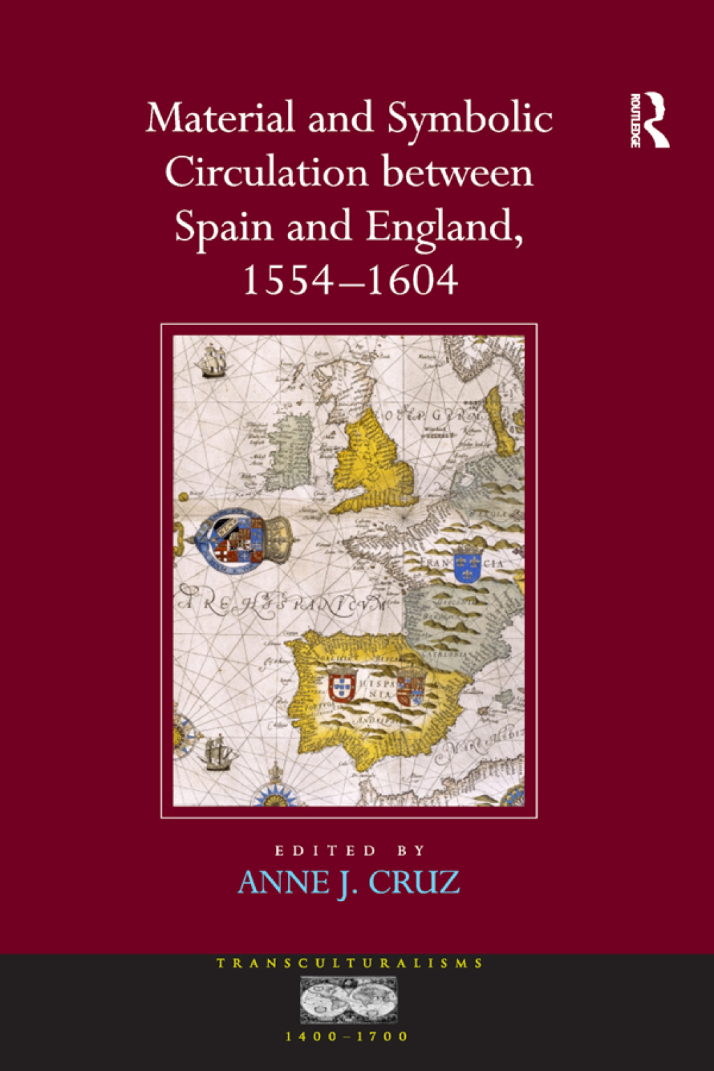 Material and Symbolic Circulation between Spain and England, 1554â€“1604 1st Edition â€“ PDF/EPUB Version Downloadable