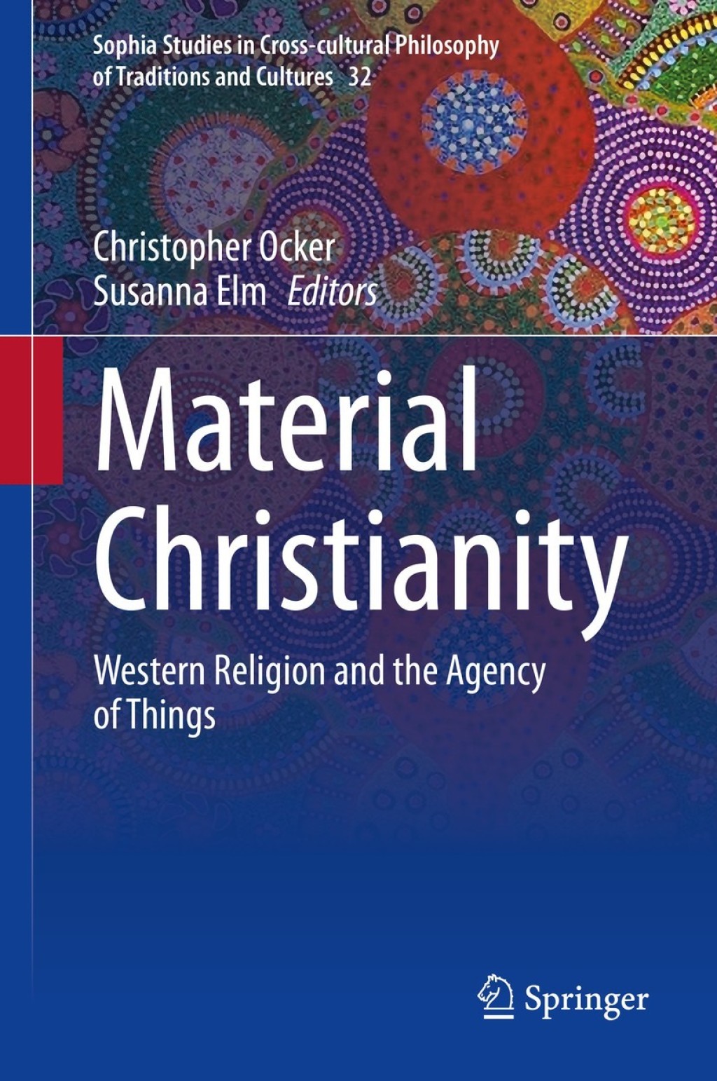 Material Christianity Western Religion and the Agency of Things 1st Edition â€“ PDF/EPUB Version Downloadable