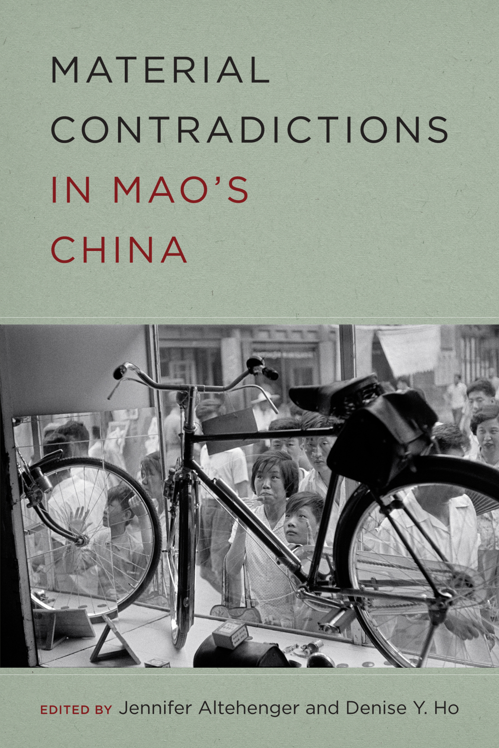 Material Contradictions in Mao's China  â€“ PDF/EPUB Version Downloadable