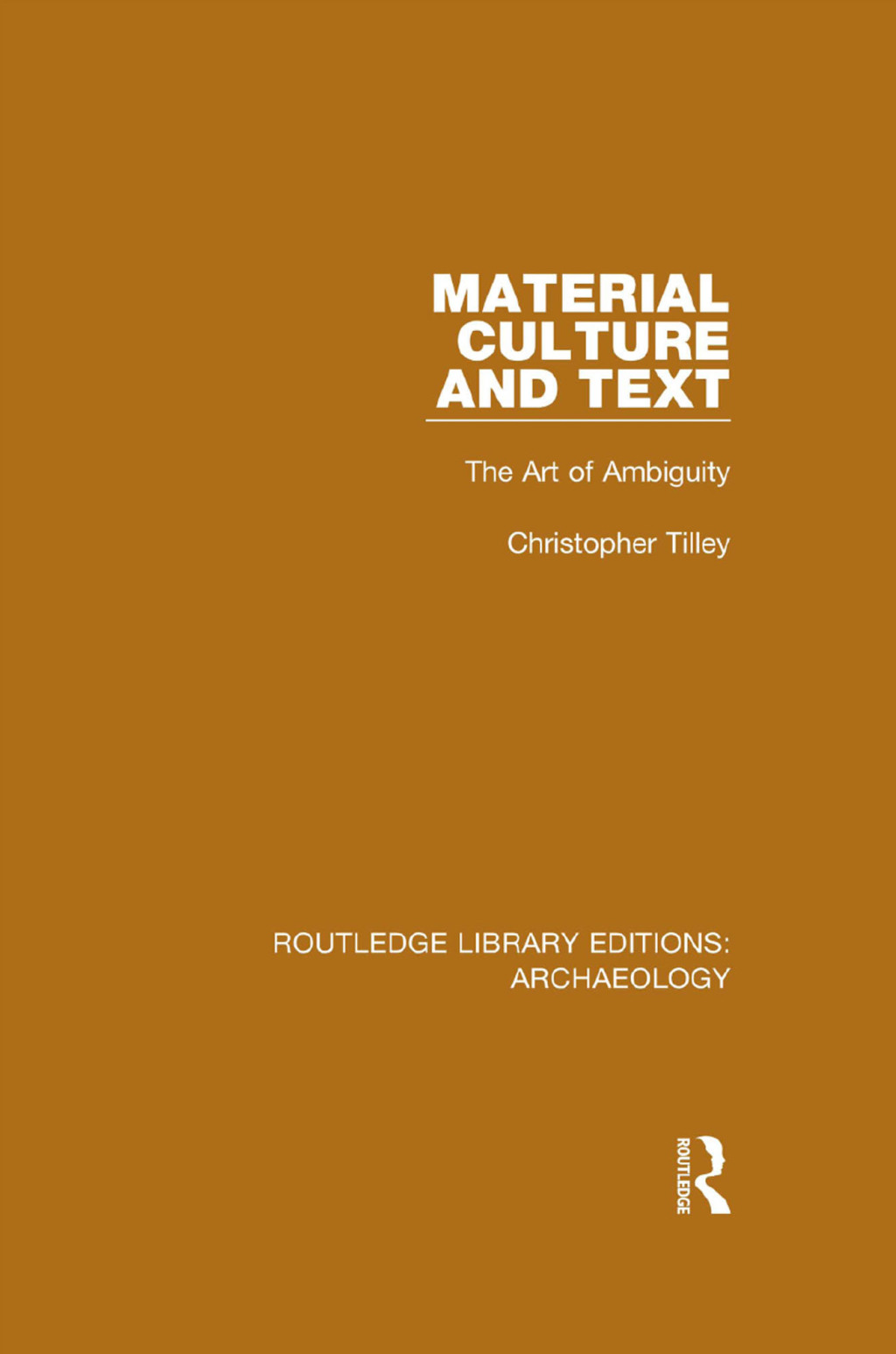 Material Culture and Text The Art of Ambiguity 1st Edition â€“ PDF/EPUB Version Downloadable