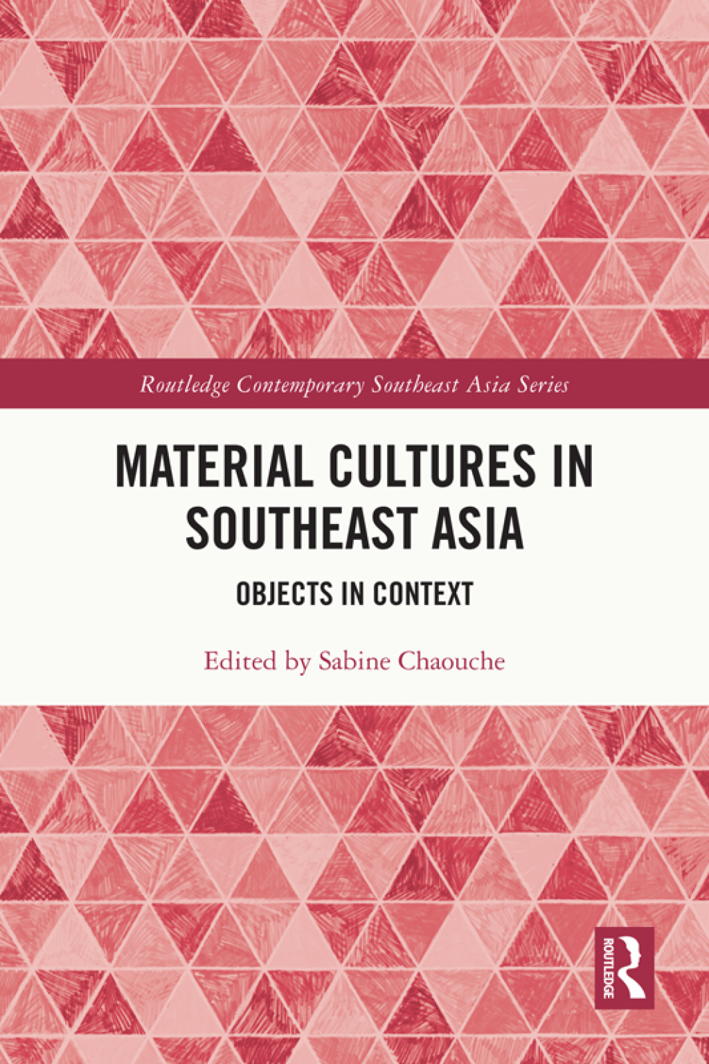 Material Cultures in Southeast Asia Objects in Context 1st Edition â€“ PDF/EPUB Version Downloadable