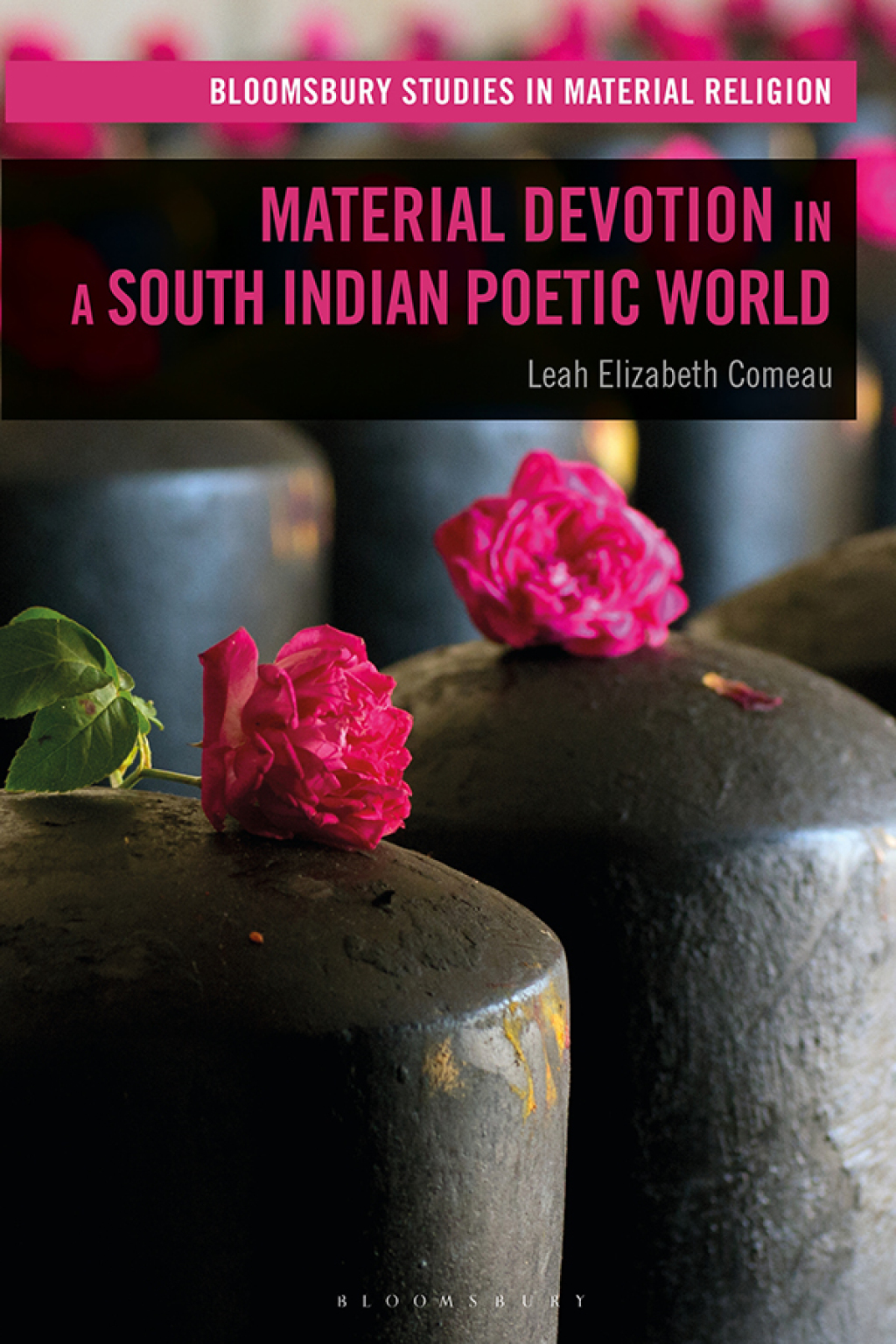 Material Devotion in a South Indian Poetic World 1st Edition â€“ PDF/EPUB Version Downloadable