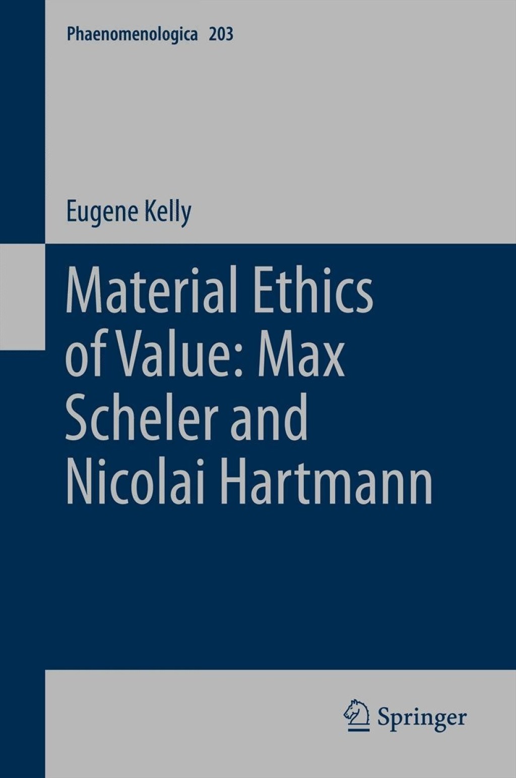 Material Ethics of Value: Max Scheler and Nicolai Hartmann  â€“ PDF/EPUB Version Downloadable