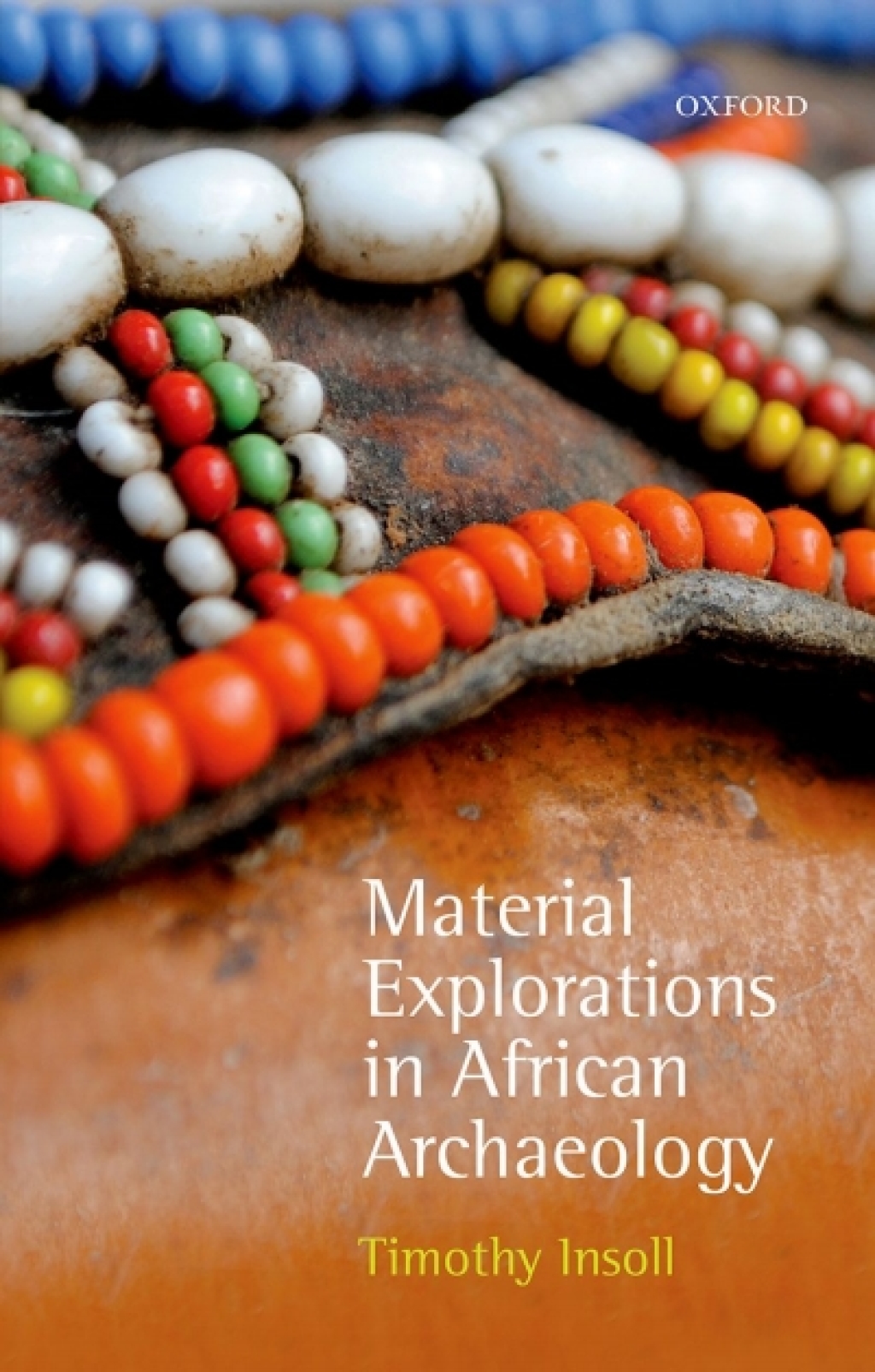 Material Explorations in African Archaeology 1st Edition â€“ PDF/EPUB Version Downloadable