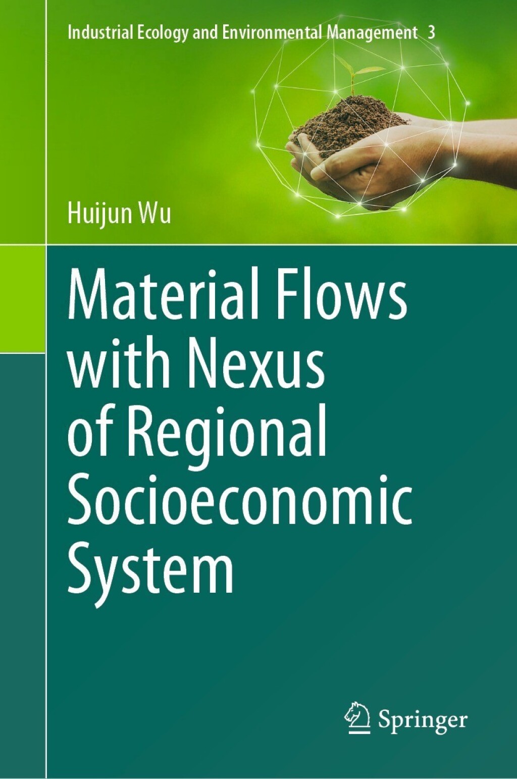 Material Flows with Nexus of Regional Socioeconomic System  â€“ PDF/EPUB Version Downloadable