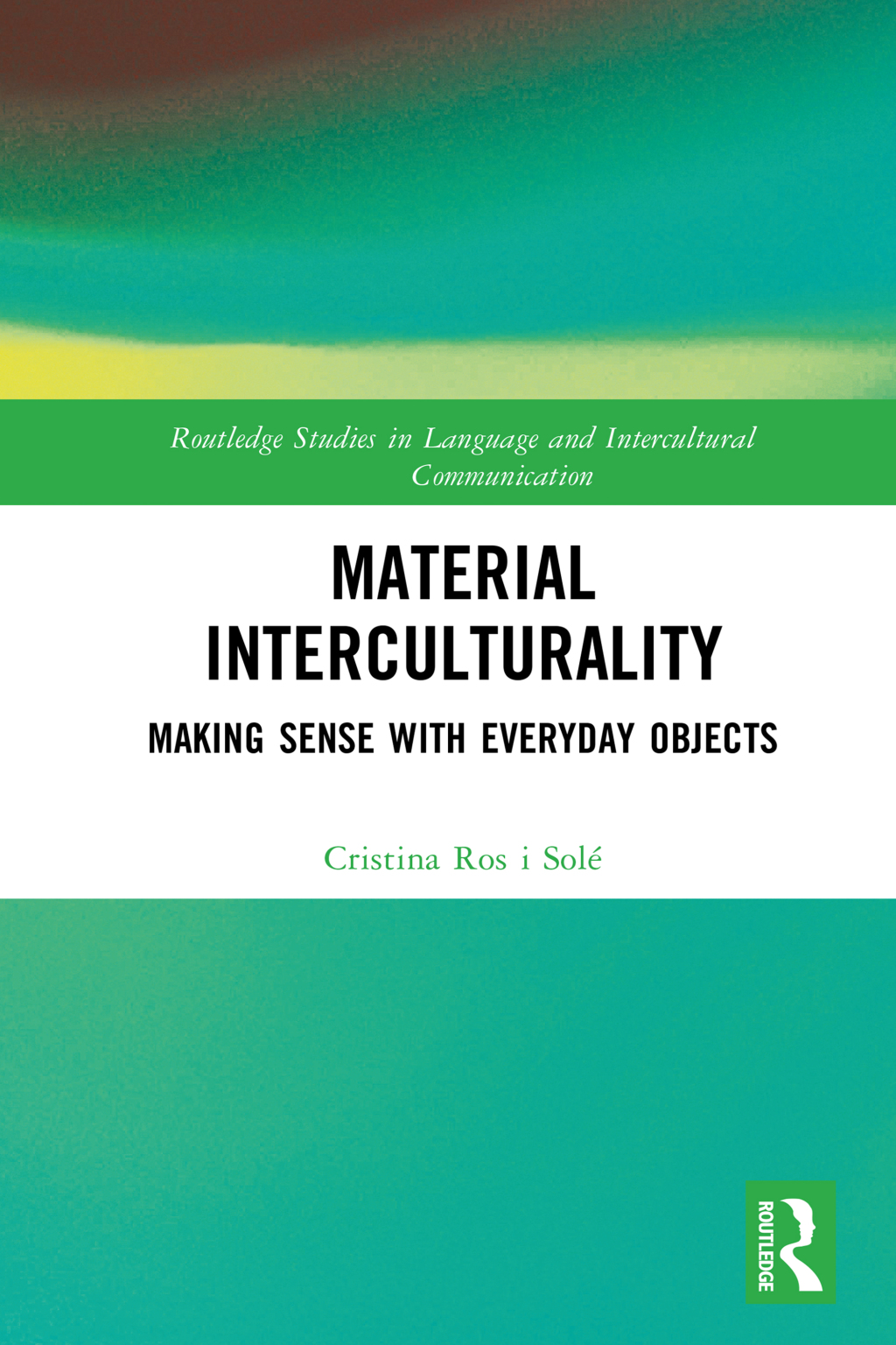 Material Interculturality Making Sense with Everyday Objects 1st Edition â€“ PDF/EPUB Version Downloadable