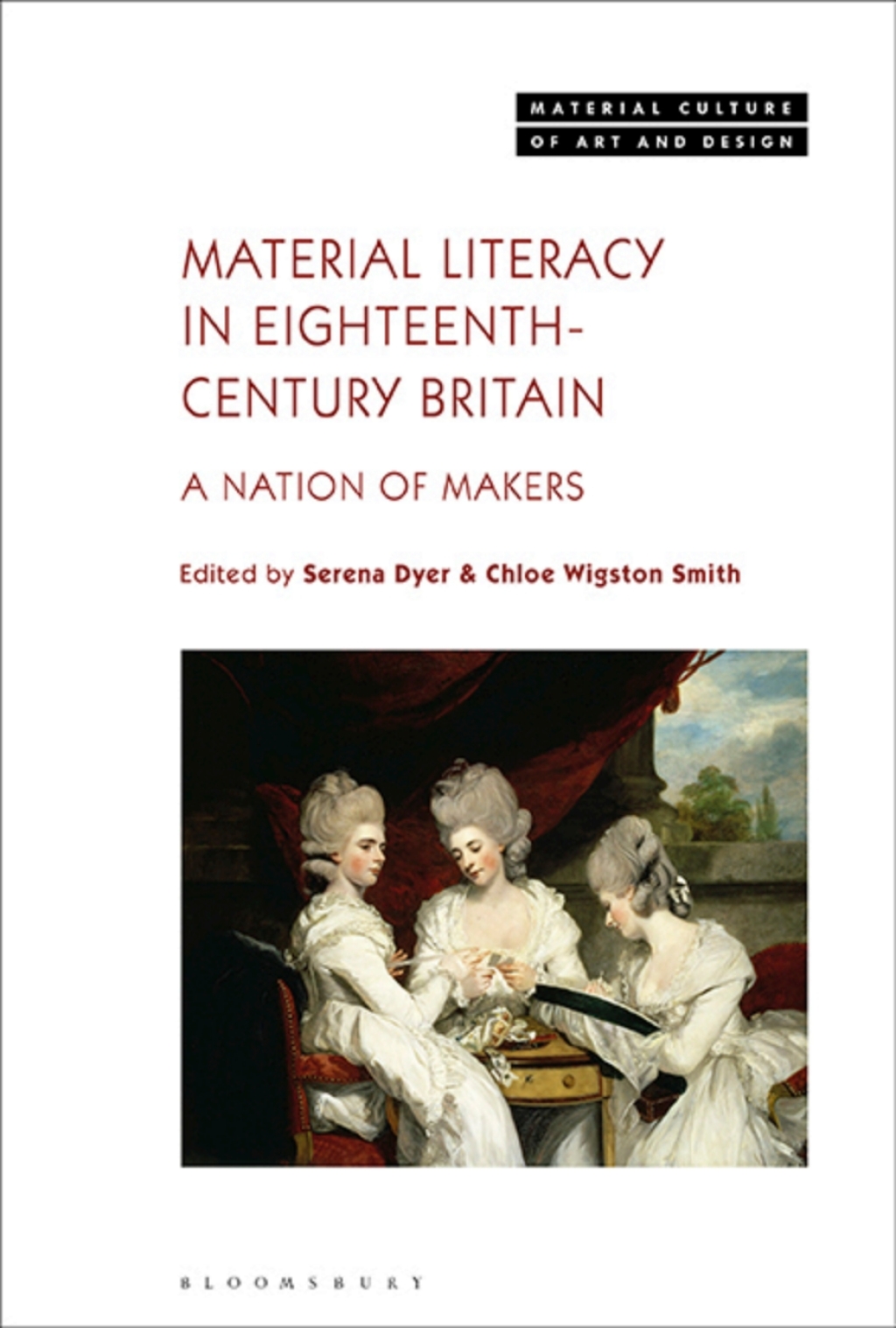 Material Literacy in 18th-Century Britain A Nation of Makers 1st Edition - (PDF/EPUB Version)