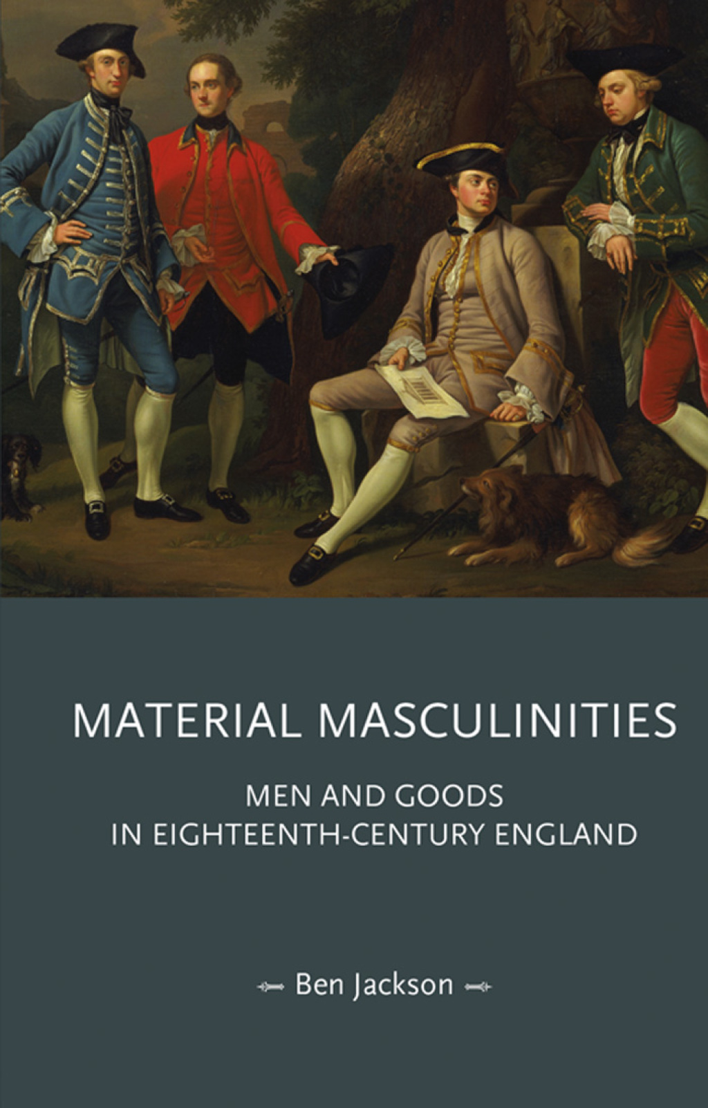 Material masculinities Men and goods in eighteenth-century England  â€“ PDF/EPUB Version Downloadable