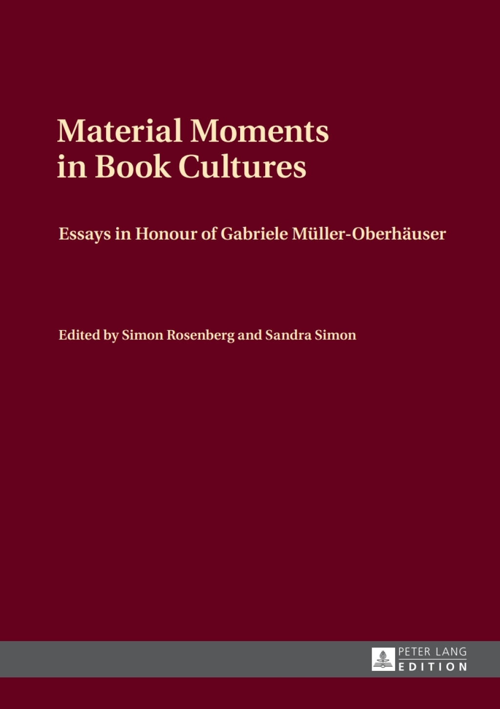 Material Moments in Book Cultures Essays in Honour of Gabriele Mueller-Oberhaeuser 1st Edition â€“ PDF/EPUB Version Downloadable