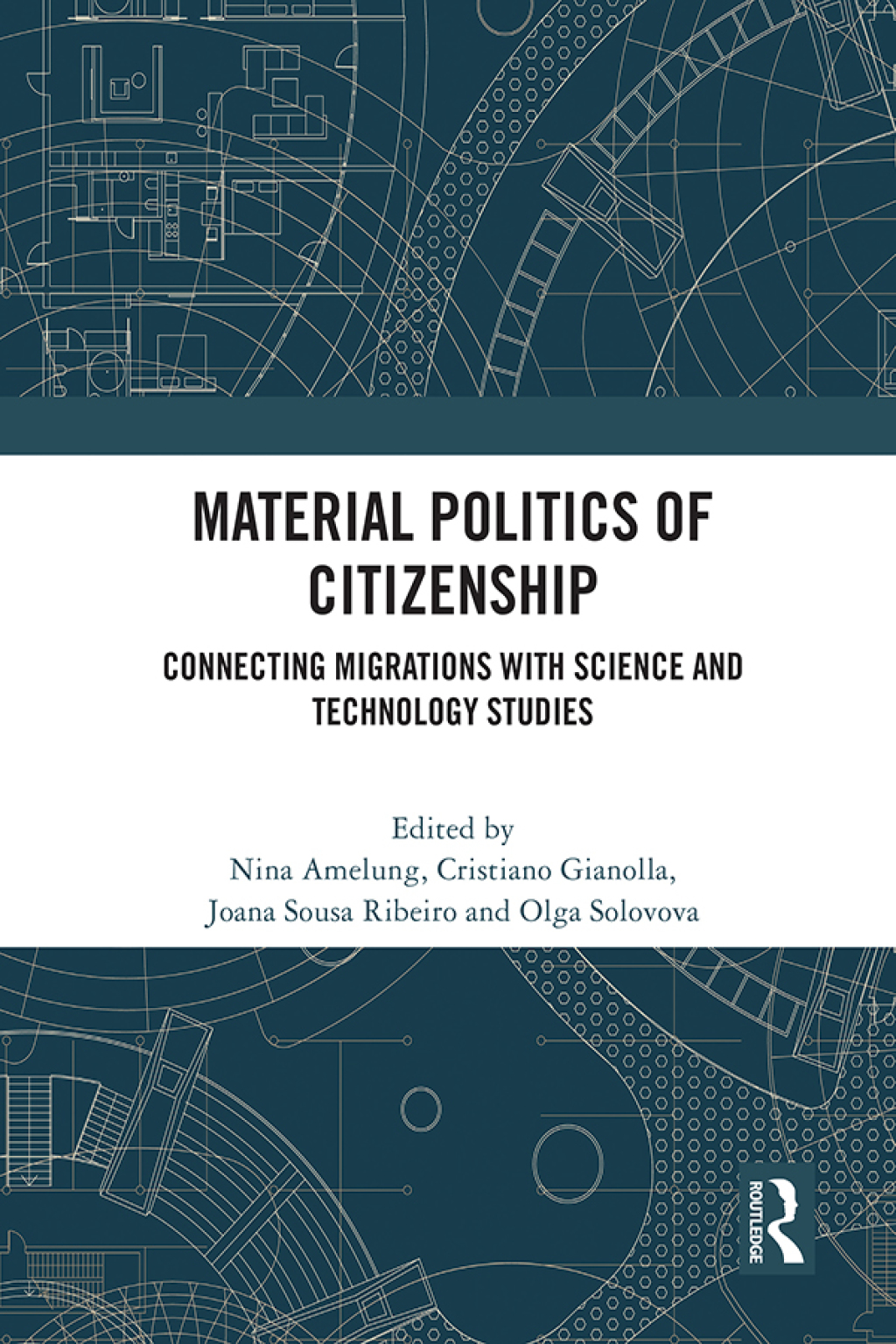 Material Politics of Citizenship Connecting Migrations with Science and Technology Studies 1st Edition â€“ PDF/EPUB Version Downloadable