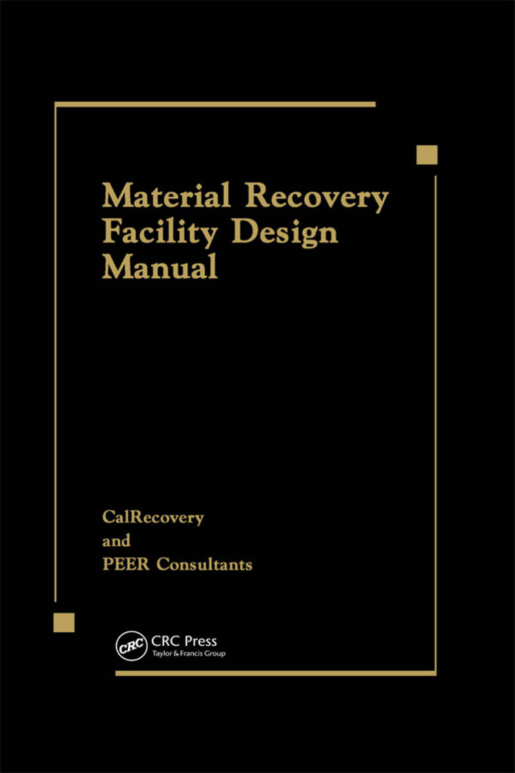 Material Recovery Facility Design Manual 1st Edition â€“ PDF/EPUB Version Downloadable