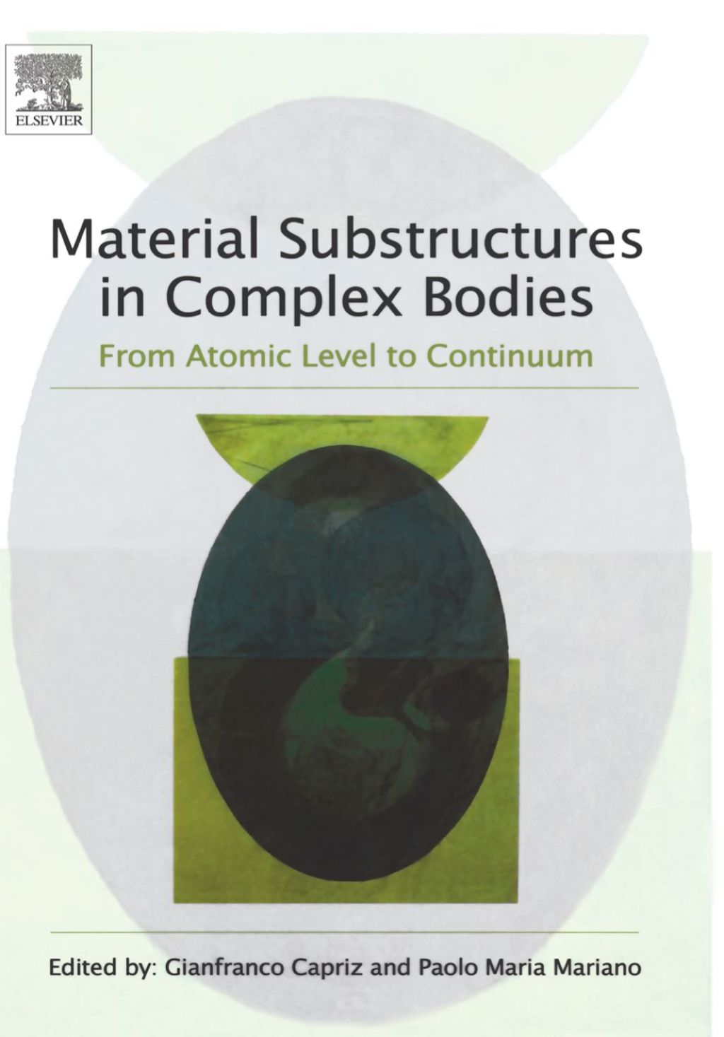 Material Substructures in Complex Bodies: From Atomic Level to Continuum  â€“ PDF/EPUB Version Downloadable