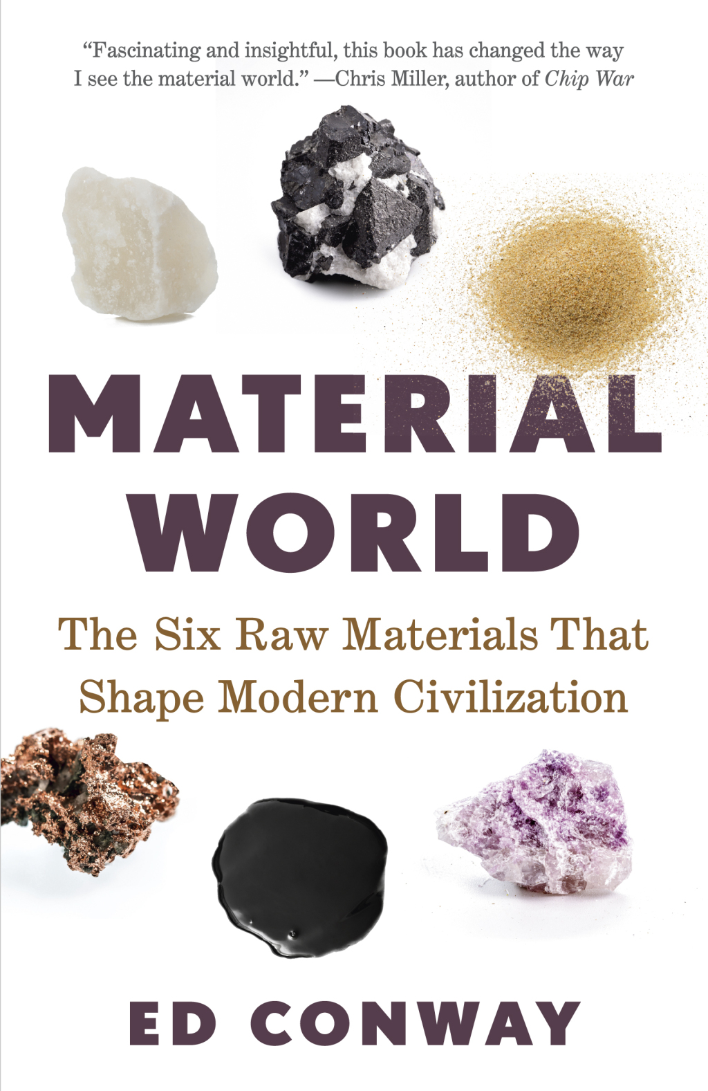 Material World The Six Raw Materials That Shape Modern Civilization - (PDF/EPUB Version)