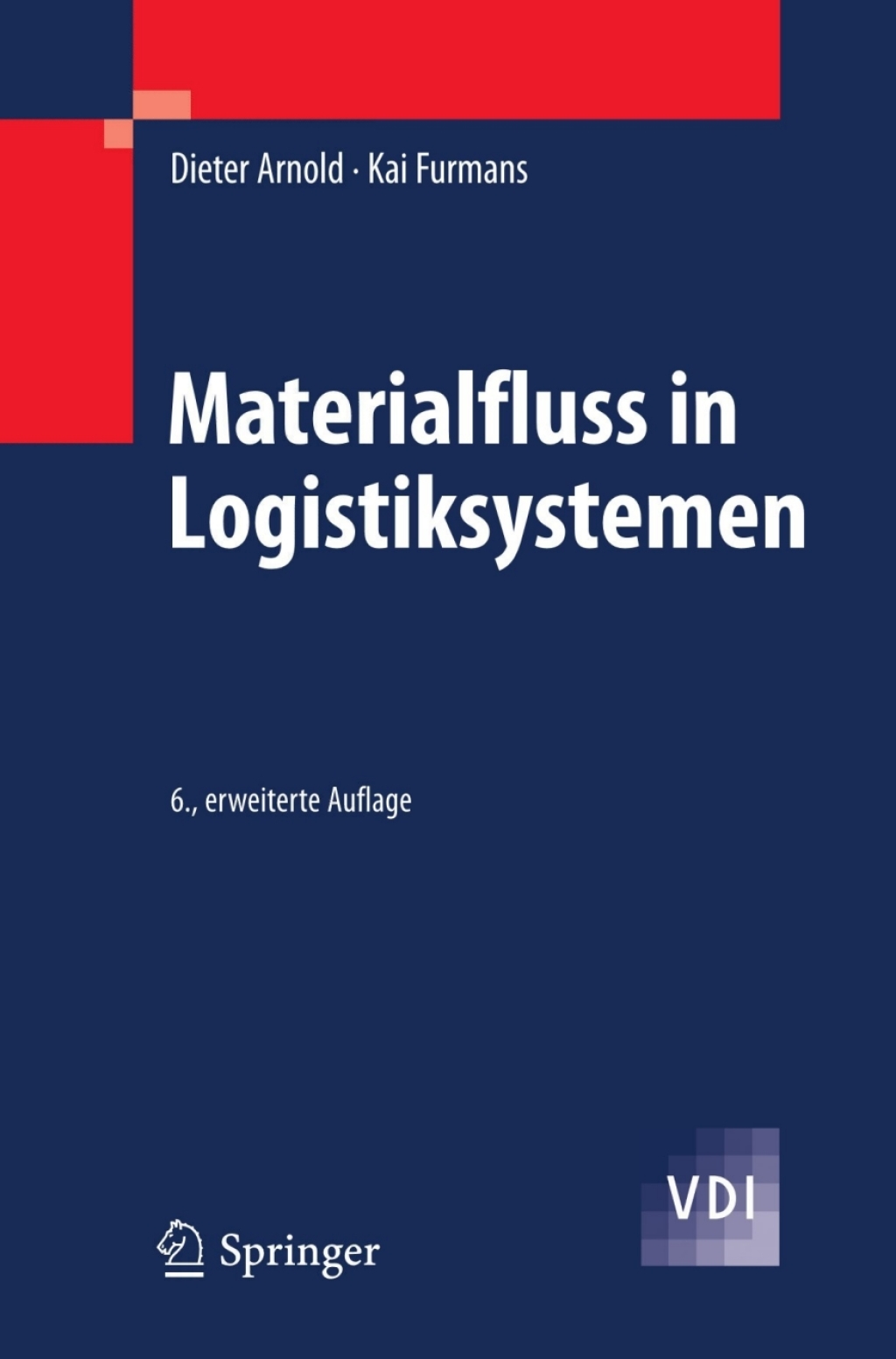 Materialfluss in Logistiksystemen 6th Edition â€“ PDF/EPUB Version Downloadable
