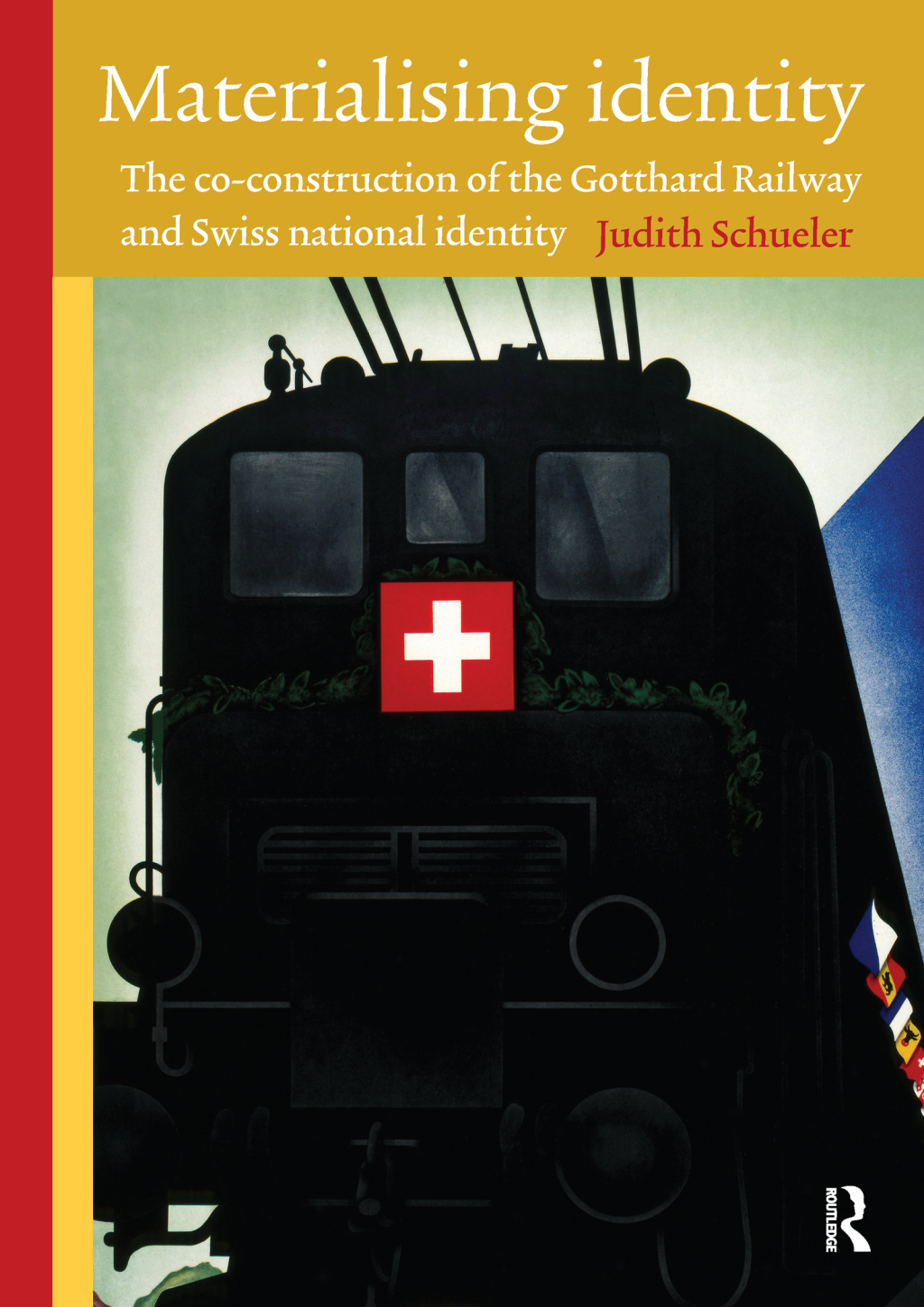 Materialising identity The co-construction of the Gotthard Railway and Swiss national identity 1st Edition â€“ PDF/EPUB Version Downloadable