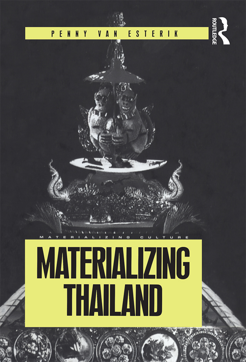 Materializing Thailand 1st Edition â€“ PDF/EPUB Version Downloadable