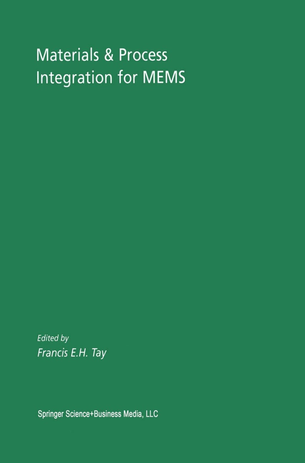 Materials & Process Integration for MEMS 1st Edition â€“ PDF/EPUB Version Downloadable