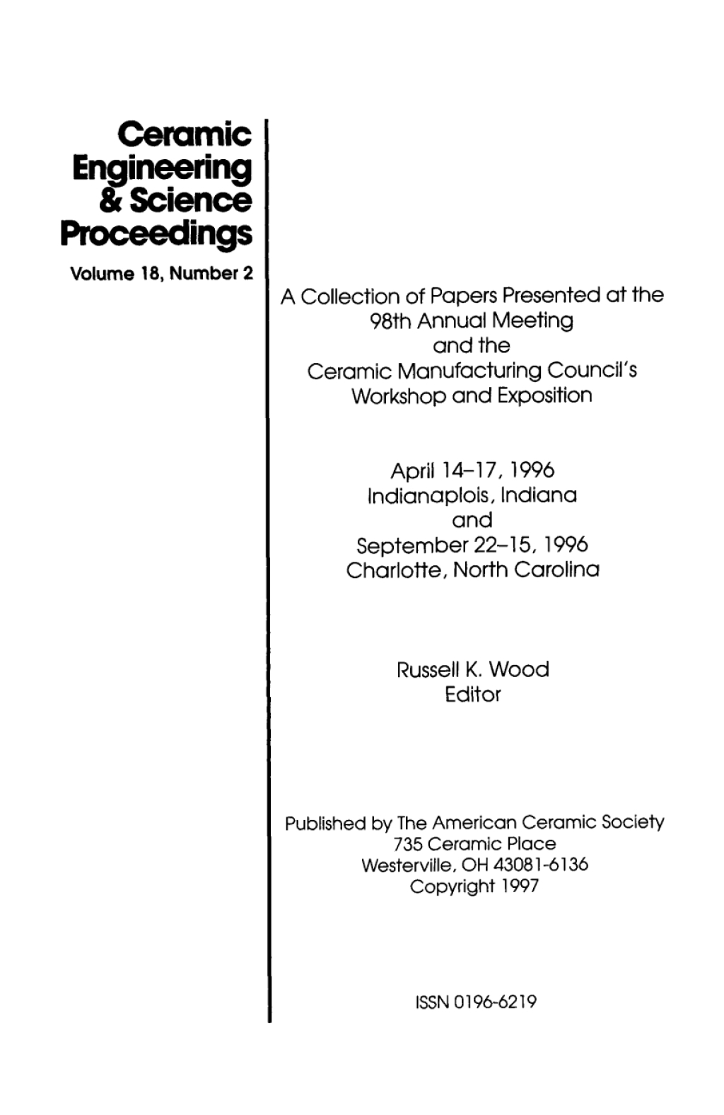 Materials and Equipment - Whitewares Ceramic Engineering and Science Proceedings, Volume 18, Issue 2 1st Edition â€“ PDF/EPUB Version Downloadable