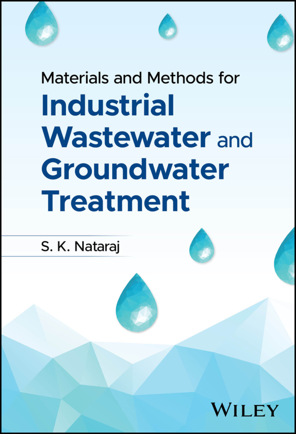 Materials and Methods for Industrial Wastewater and Groundwater Treatment 1st Edition â€“ PDF/EPUB Version Downloadable