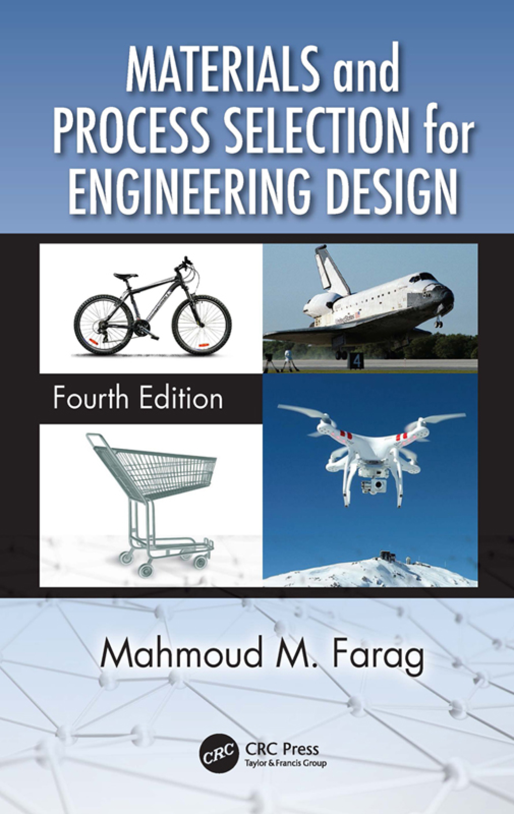 Materials and Process Selection for Engineering Design 4th Edition â€“ PDF/EPUB Version Downloadable