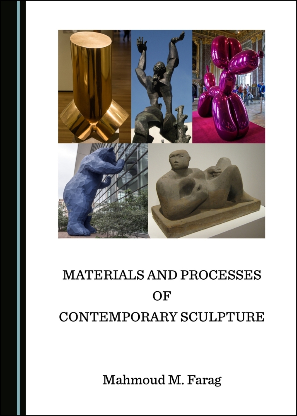 Materials and Processes of Contemporary Sculpture 1st Edition â€“ PDF/EPUB Version Downloadable