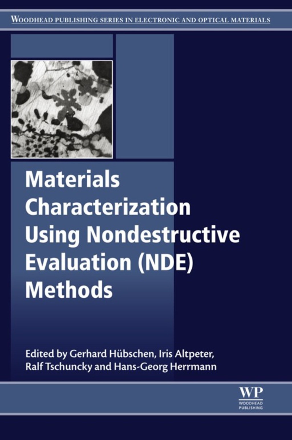 Materials Characterization Using Nondestructive Evaluation (NDE) Methods  â€“ PDF/EPUB Version Downloadable