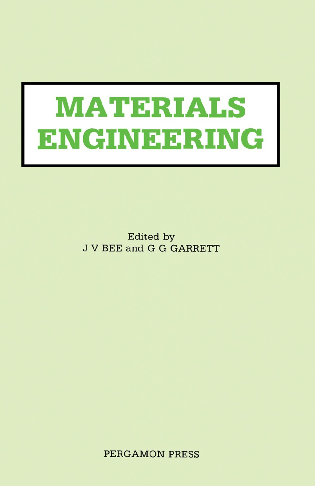 Materials Engineering Proceedings of the First International Symposium, University of the Witwatersrand, Johannesburg, South Africa, November 1985  â€“ PDF/EPUB Version Downloadable