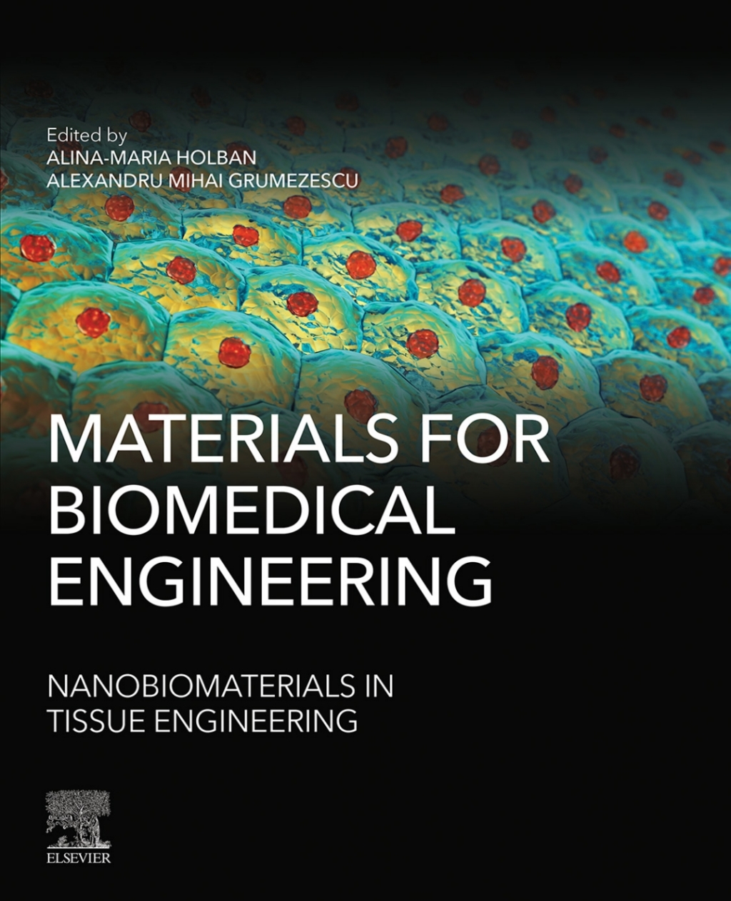 Materials for Biomedical Engineering: Nanobiomaterials in Tissue Engineering  â€“ PDF/EPUB Version Downloadable