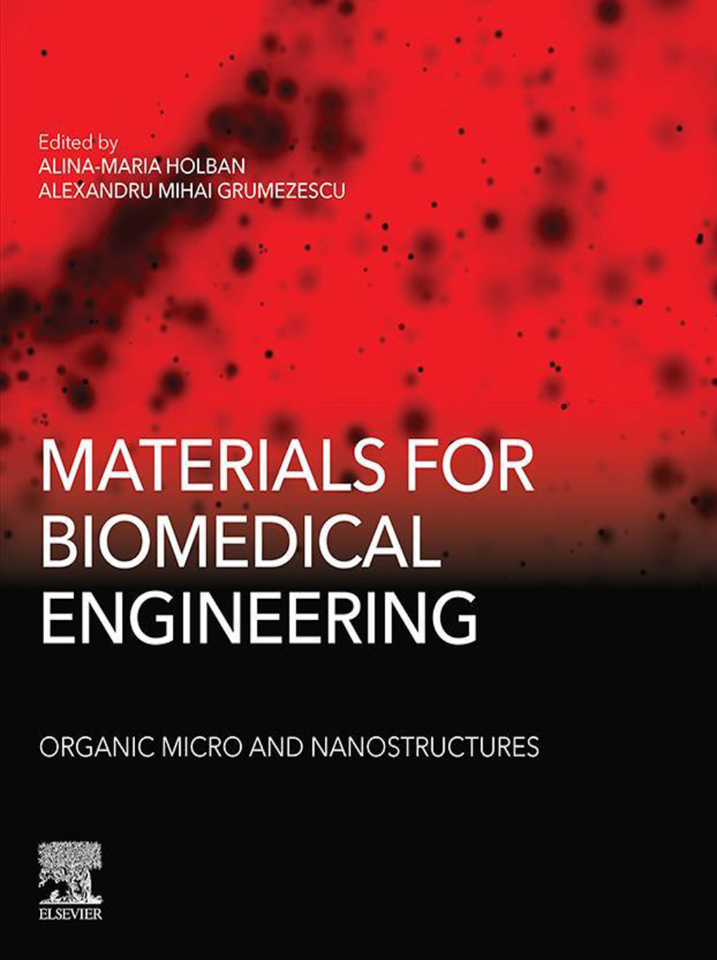 Materials for Biomedical Engineering: Organic Micro and Nanostructures  â€“ PDF/EPUB Version Downloadable