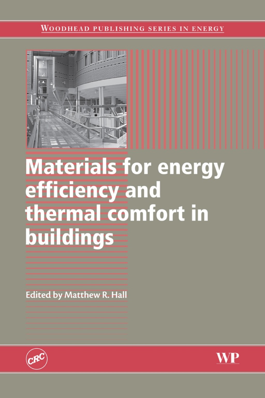 Materials for Energy Efficiency and Thermal Comfort in Buildings  â€“ PDF/EPUB Version Downloadable