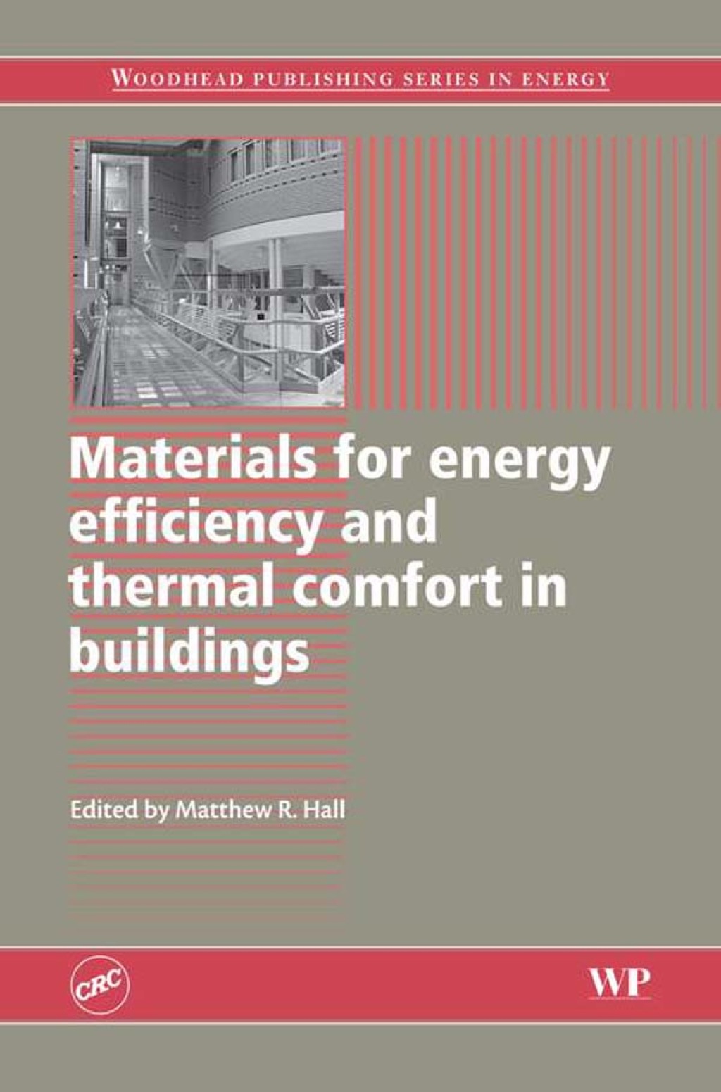 Materials for Energy Efficiency and Thermal Comfort in Buildings  â€“ PDF/EPUB Version Downloadable